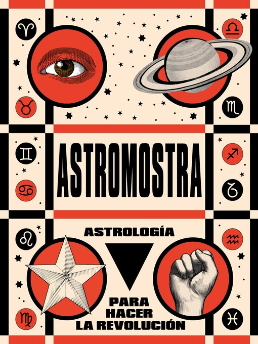 Title details for Astrología para hacer la revolución by Astromostra - Wait list